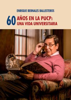 60 años en la pucp (ebook)-enrique bernales ballesteros-9786123173357