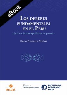 los deberes fundamentales en el peru (ebook)-diego pomareda-9786123252557