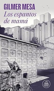 los espantos de mama-gilmer mesa-9786287811157