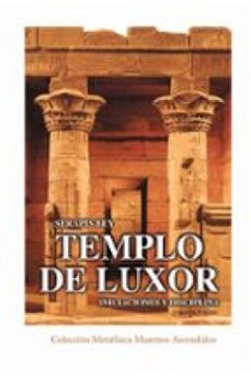 templo de luxor, iniciaciones y disciplinas (ebook)-9786316510457