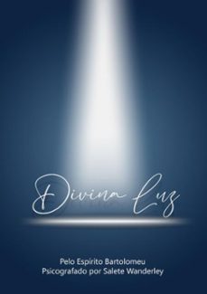 divina luz (ebook)-maria da salete santos wanderley ribeiro-9786500463057