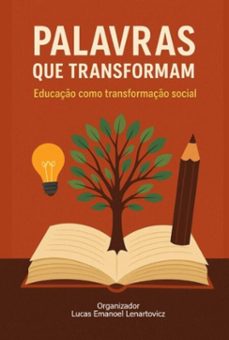 palavras que transformam (ebook)-lucas emanoel lenartovicz-9786501732657
