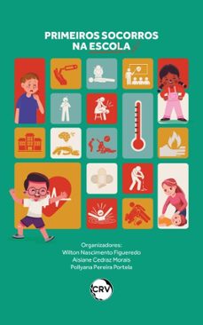 primeiros socorros na escola (ebook)-wilton nascimento figueredo-aisiane cedraz morais-pollyana pereira portela-9786525169057