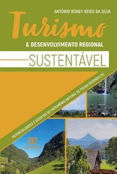 turismo e desenvolvimento regional sustentavel (ebook)-antônio roney regis da silva-9786525288857