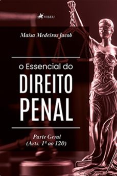 o essencial do direito penal (ebook)-maisa medeiros jacob-9786525440057
