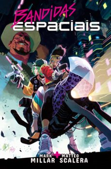 bandidas espaciais (ebook)-mark millar-9786525903057