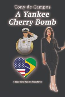 a yankee cherry bomb (ebook)-tony de campos-9786526608357
