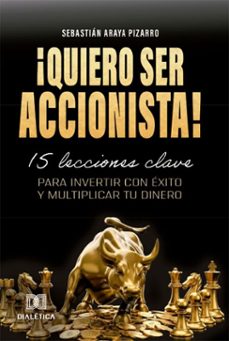 ¡quiero ser accionista! (ebook)-sebastián araya pizarro-9786527060857
