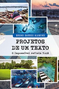 projetos de um texto (ebook)-bruno barros alamino-9786528004157