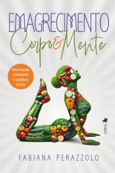 emagrecimento corpo e mente (ebook)-fabiana perazzolo-9786528037957