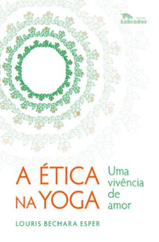 a etica na yoga (ebook)-louris bechara esper-9786556253657
