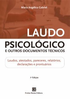 laudo psicológico e outros documentos técnicos (ebook)-maria angelica gabriel-9786556751757