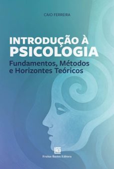 introduço a psicologia (ebook)-caio ferreira-9786556756257
