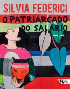 o patriarcado do salário (ebook)-silvia federici-9786557170557
