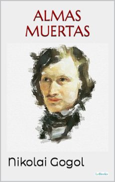 dead souls - gogol (ebook)-nicolai vasilievich gogol-9786558943457