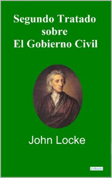 segundo tratado sobre el gobierno civil - john locke (ebook)-john locke-9786558944157