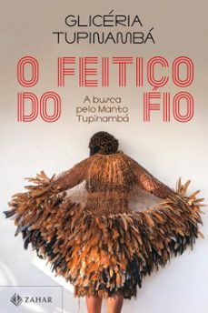 o feitiço do fio-glicéria tupinambá-9786559793457