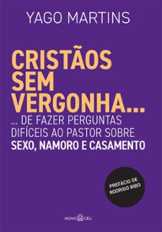 cristãos sem vergonha... (ebook)-yago martins-9786584786257