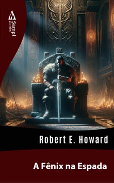 a fenix na espada (ebook)-robert e. howard-9786585934657