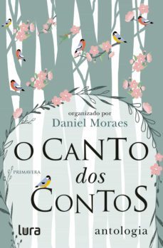 o canto dos contos - primavera (ebook)-daniel moraes-9786586626957