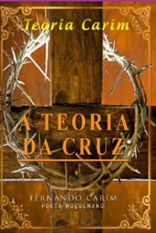 a teoria da cruz-carim poeta muçulmano fernando-9786586793857