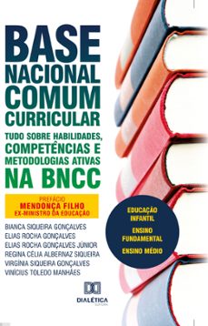 base nacional comum curricular (ebook)-bianca siqueira gonçalves-elias rocha gonçalves-elias rocha gonçalves gonçalves júnior-9786587403557