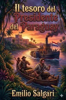 il tesoro del presidente del paraguay (ebook)-9786726023257