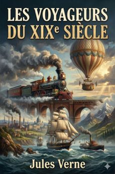 les voyageurs du xixe siècle (ebook)-9786726027057