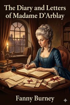 the diary and letters of madame d'arblay (ebook)-9786726032457