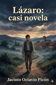 lazaro: casi novela (ebook)-jacinto octavio picon-9786726566457