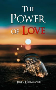 the power of love (ebook)-henry drummond-9788027304257