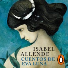 cuentos de eva luna-isabel allende-9788401018657
