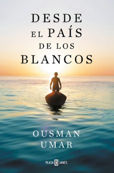 desde el pais de los blancos-ousman umar-9788401035357