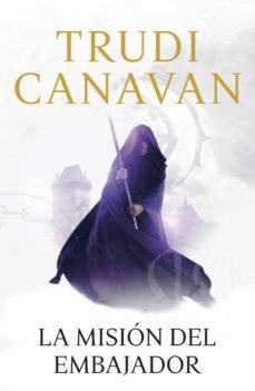 la misión del embajador (la espía traidora 1) (ebook)-trudi canavan-9788401353857