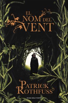 el nom del vent (crònica de l'assassí de reis 1) (ebook)-patrick rothfuss-9788401388057