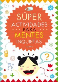 super actividades para mentes inquietas-araceli ramos-9788401907357