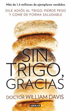 sin trigo, gracias (ebook)-william davis-9788403014657