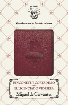 rinconete y cortadillo - el licenciado vidriera (crisolin 2016)-9788403516557