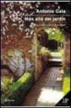 mas alla del jardin-antonio gala-9788408024057