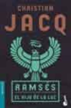 ramses: el hijo de la luz-christian jacq-9788408041757