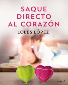 saque directo  al corazon (ebook)-loles lopez-9788408173557