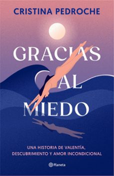 gracias al miedo-cristina pedroche-9788408290957