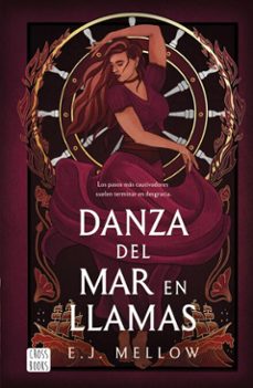 mousai 2. danza del mar en llamas (ebook)-e. j. mellow-9788408310457