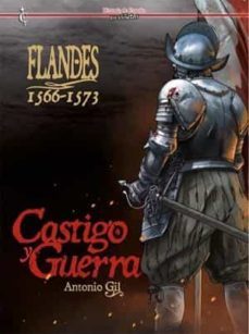 flandes 1566-1573: castigo y guerra-9788409434657