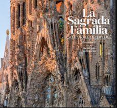 sagrada familia, cattedrale della luce (italiano)-9788410127357