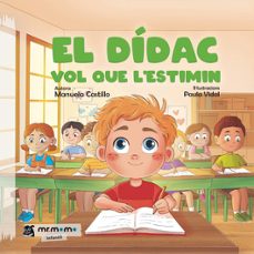 el didac vol que l estimin-manuela castillo-9788410156357