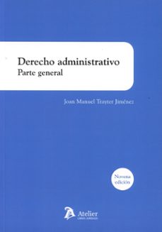 derecho administrativo. parte general 2024-joan manuel trayter jimenez-9788410174757