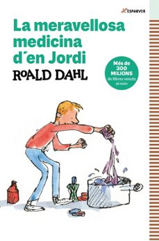 la meravellosa medecina d'en jordi (ebook)-roald dahl-9788410489448