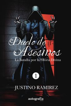 duelo de asesinos-justino ramirez-9788410347557
