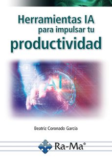 herramientas ia para impulsar tu productividad-9788410360457